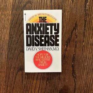 The Anxiety Disease book David v. Sheehan